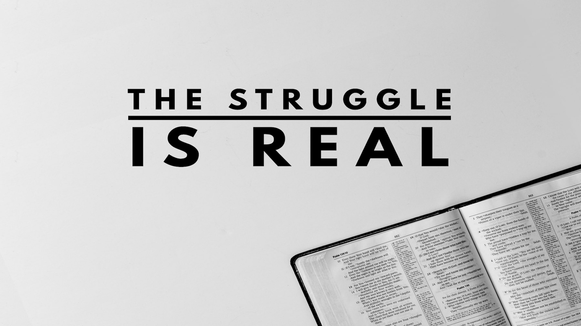The Struggle Is Real - Ezra - Church Visuals