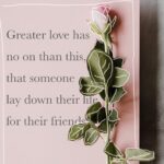 Greater Love Has No One