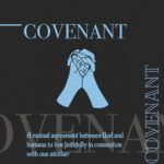 Theology Definitions - Covenant