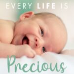 Every Life Is Precious