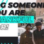 Tag Someone You Are Thankful For