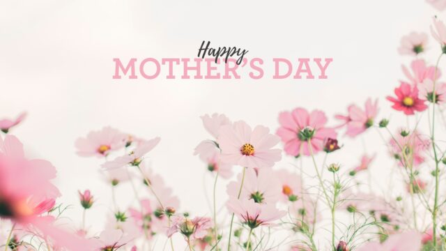 Mother’s Day