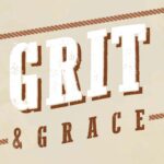 2 Thessalonians - Grit & Grace