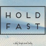 Holdfast - 2 Timothy