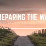 Preparing The Way