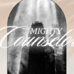 Mighty Counselor