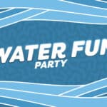 Water Fun Party