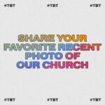 Share Your Favorite Church Photo