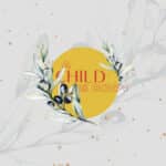 A Child Is Born