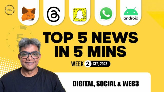 Android, WhatsApp, Snapchat, Metamask // Week 2, Sep 2023