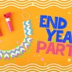 End Of The Year Party