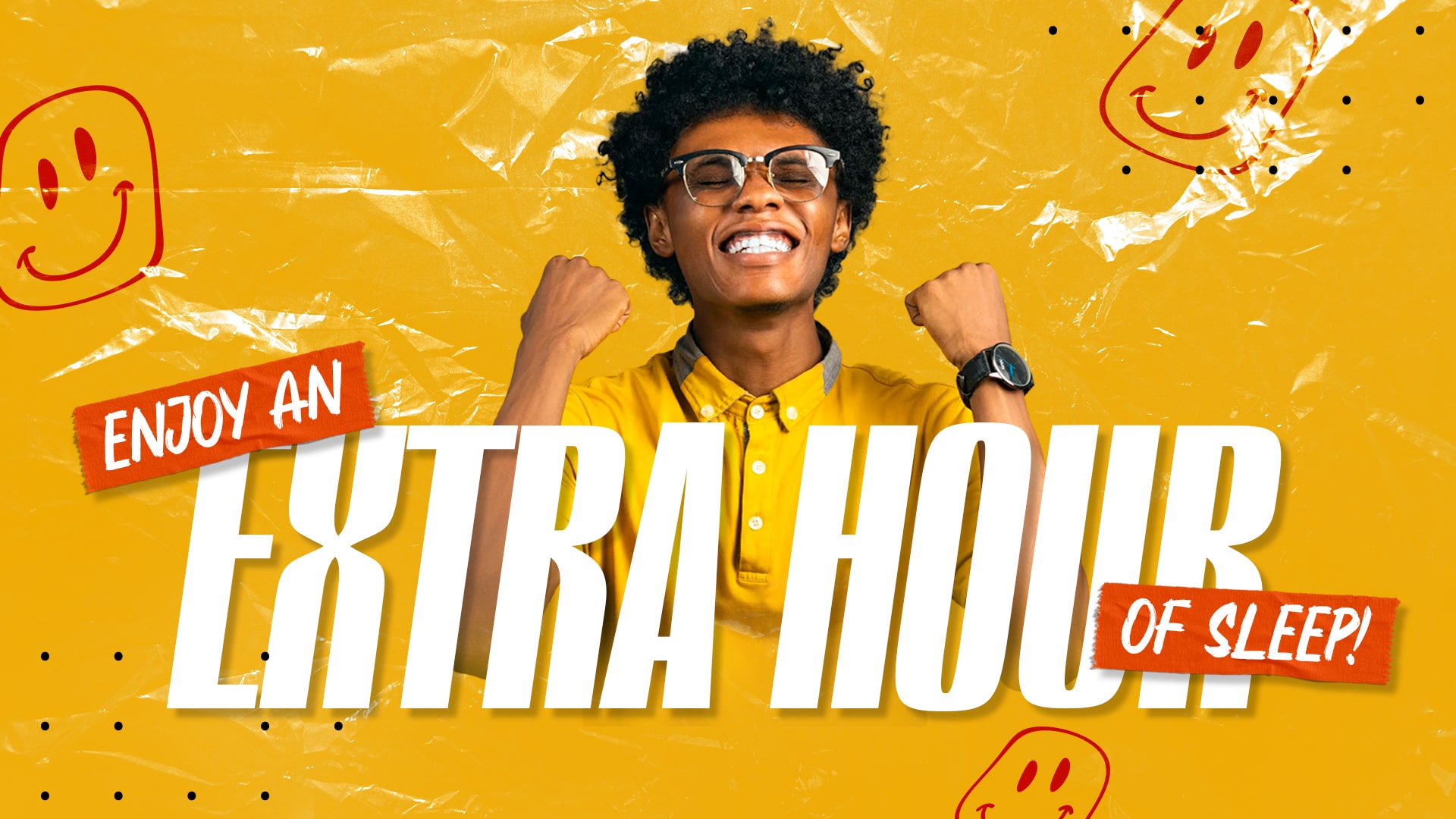 Extra Hour of Sleep Church Visuals