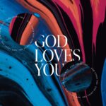 God Loves You