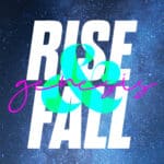 Rise and Fall - Genesis