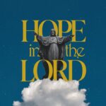 Hope in the Lord