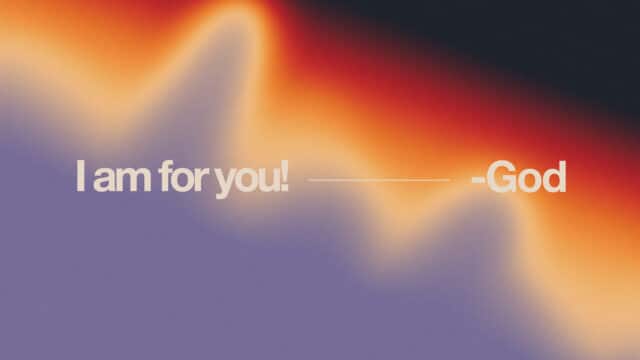 I Am For You