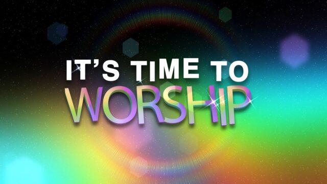 Time To Worship