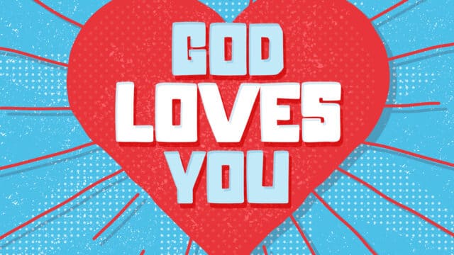 God Loves You