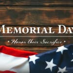 Memorial Day - Honor Their Sacrifice