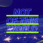 Not Of This World - Nehemiah
