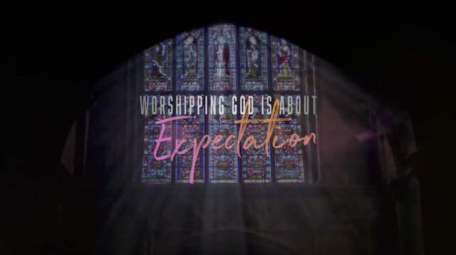 Expectant Worship Opener