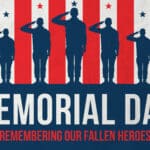 Memorial Day - Remembering Our Fallen Heroes