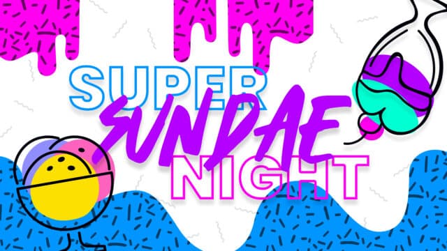 Super Sundae Night