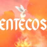 Pentecost - Come Holy Spirit Come