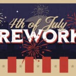 4th of July Fireworks