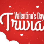 Valentine's Day Trivia