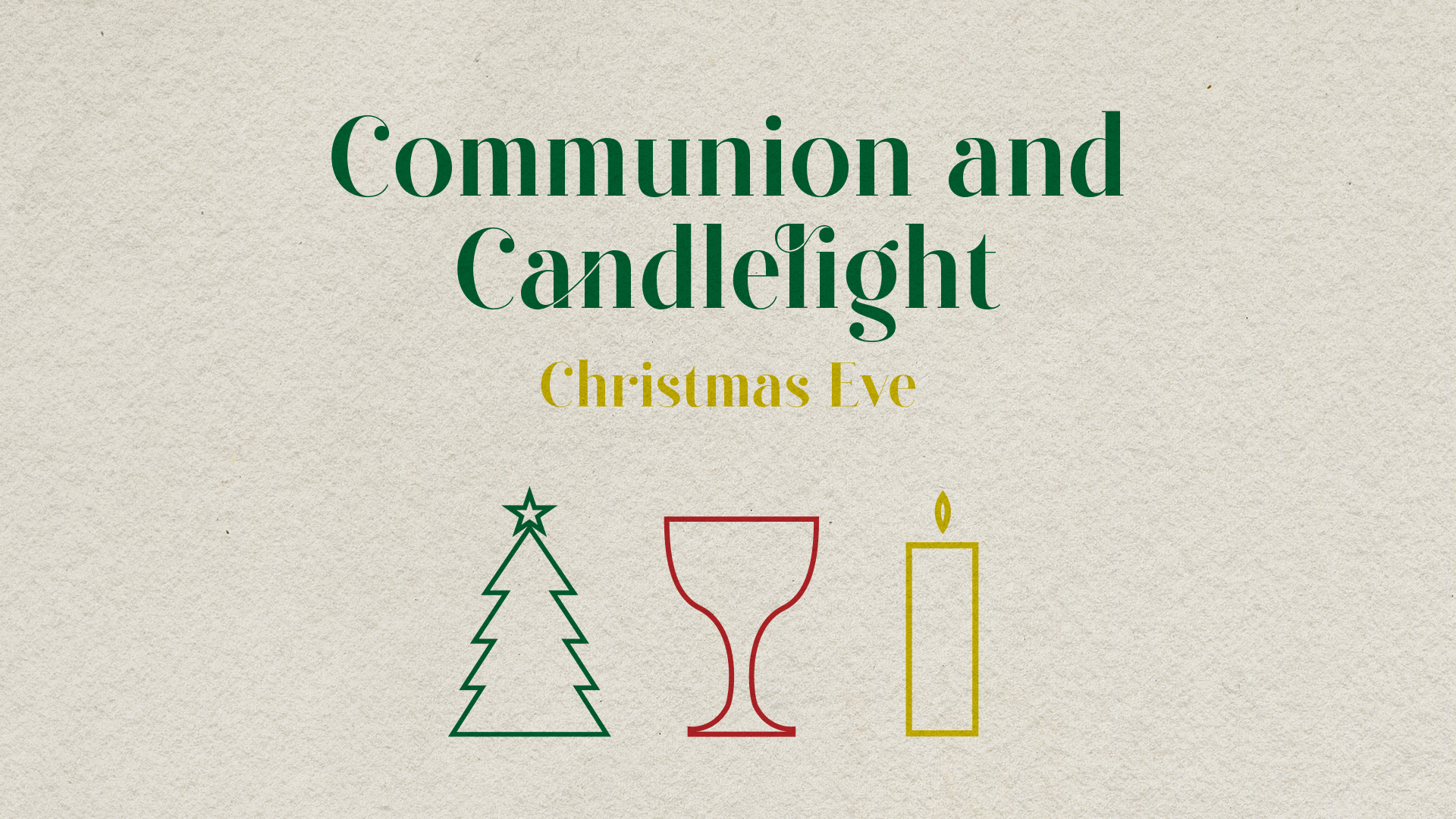Ministry Graphics: Communion and Candlelight: Christmas Eve - Church ...