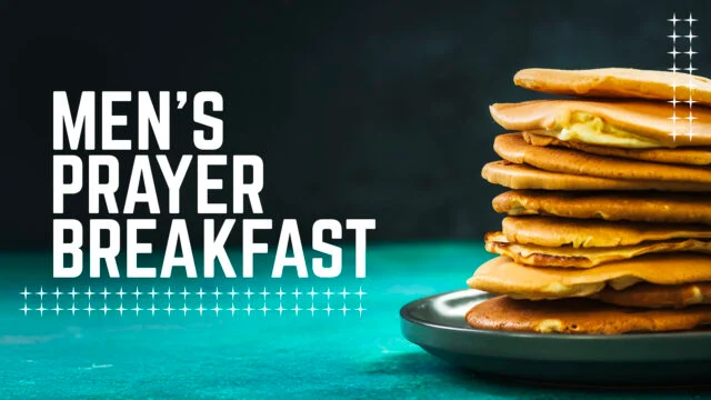 Men’s Prayer Breakfast