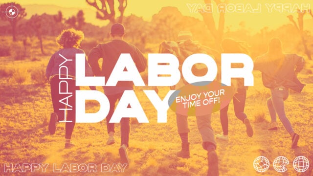 Happy Labor Day