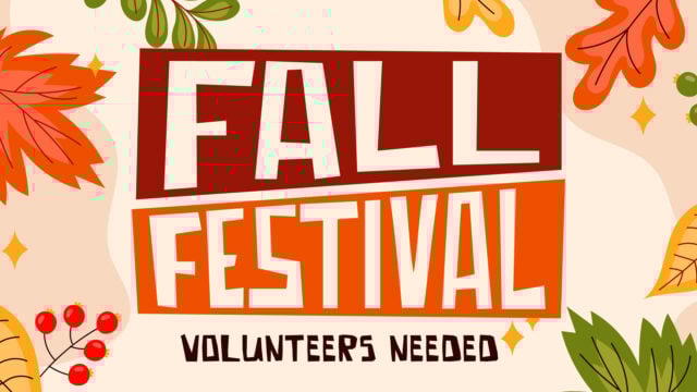 Fall Festival Volunteers Needed