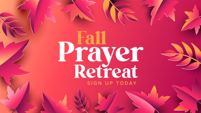Fall Prayer Retreat