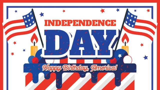Independence Day: Happy Birthday, America!
