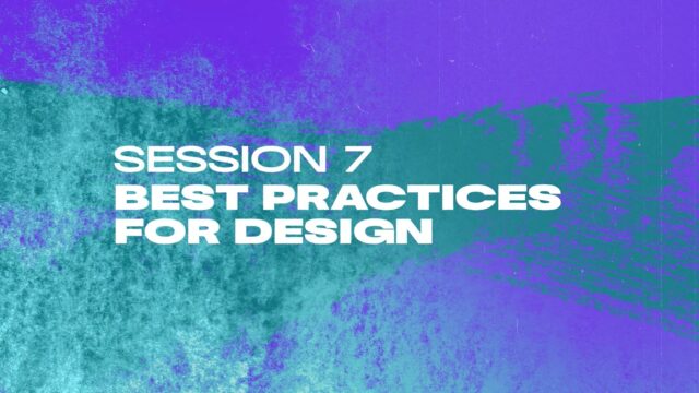 Best Practices for Design