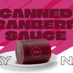 Canned Cranberry Sauce Social Media Thanksgiving Engagement