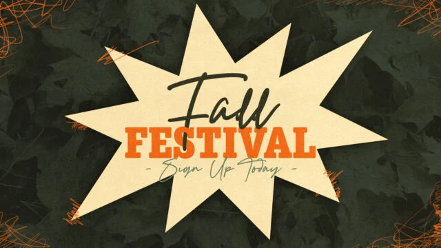 Fall Festival Sign Up Today