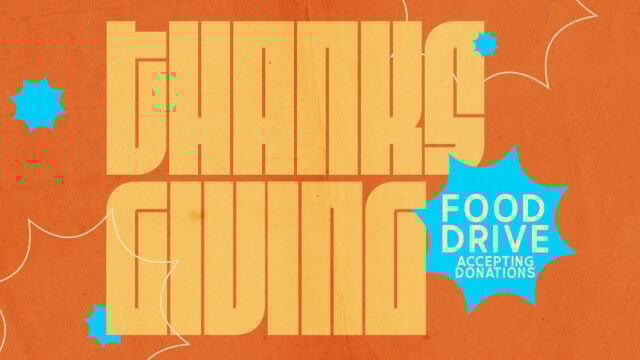 Thanksgiving Food Drive: Now Accepting Donations