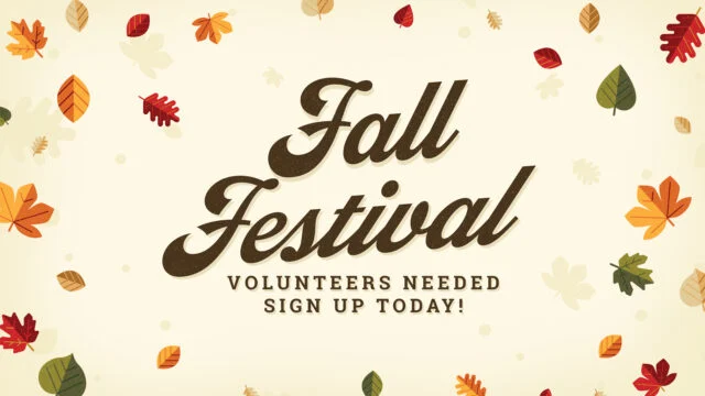Fall Festival Volunteers Needed: Sign Up Today!