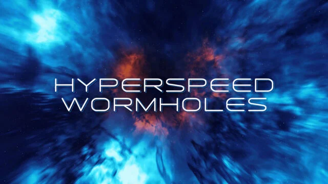 Hyperspeed Wormhole