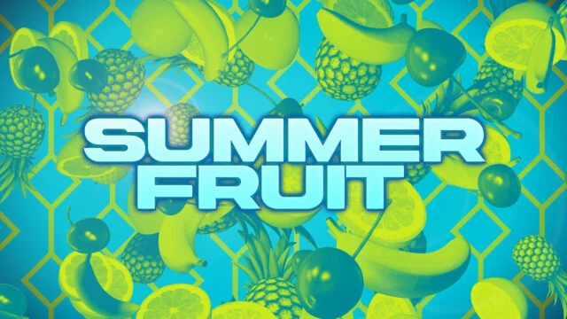 Summer Fruit