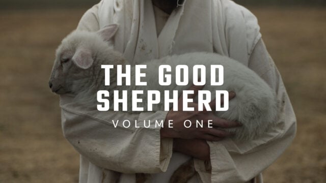 The Good Shepherd: Volume One