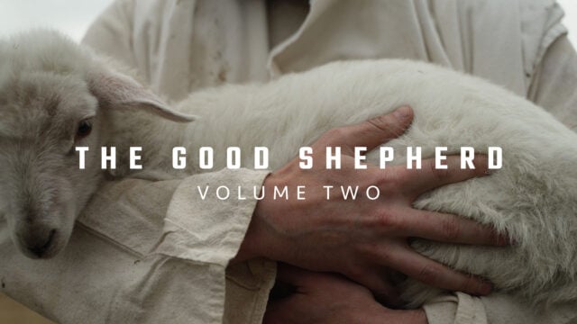 The Good Shepherd: Volume Two