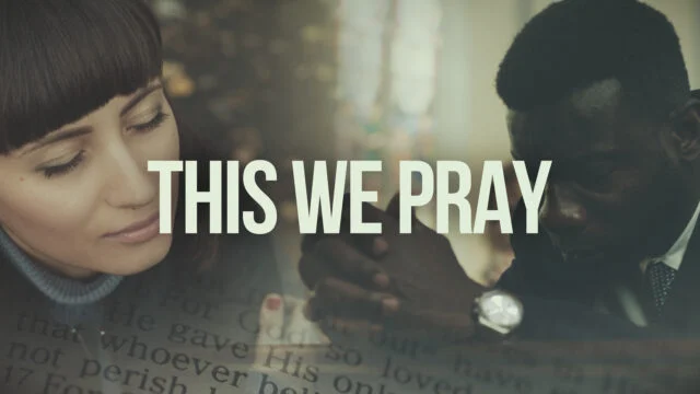 This We Pray