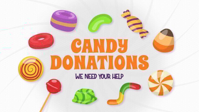 Candy Donations Needed