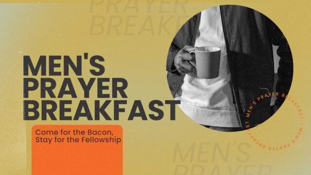 Men’s Prayer Breakfast
