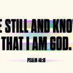 Be still and know that I am God Bible verse social media graphic from Psalm 46:10 for churches