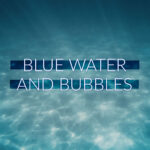 Stock video collection of blue water and bubbles for church visuals.